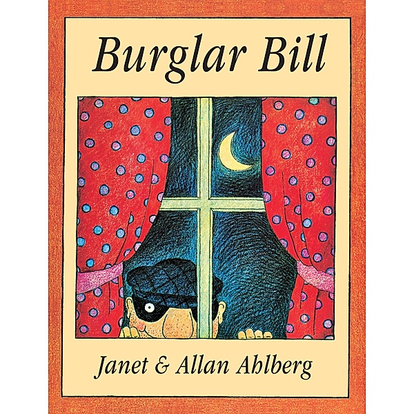 Burglar Bill, Allan Ahlberg