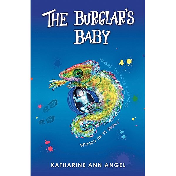 Burglars Baby, Katharine Ann Angel