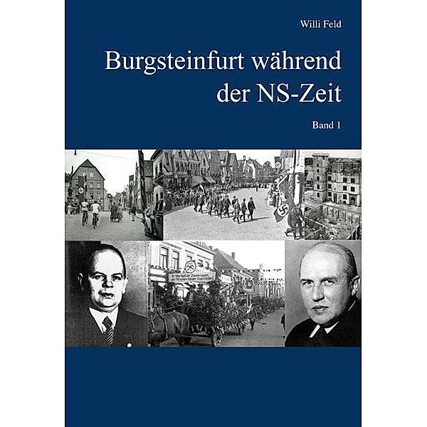 Burgsteinfurt während der NS-Zeit, Willi Feld