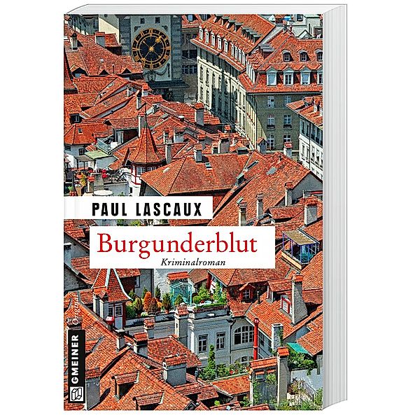 Burgunderblut, Paul Lascaux