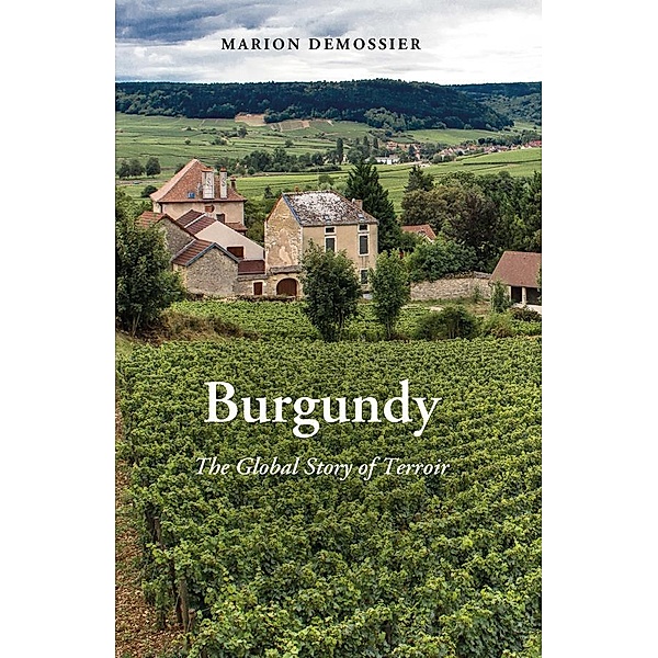 Burgundy / New Directions in Anthropology Bd.43, Marion Demossier