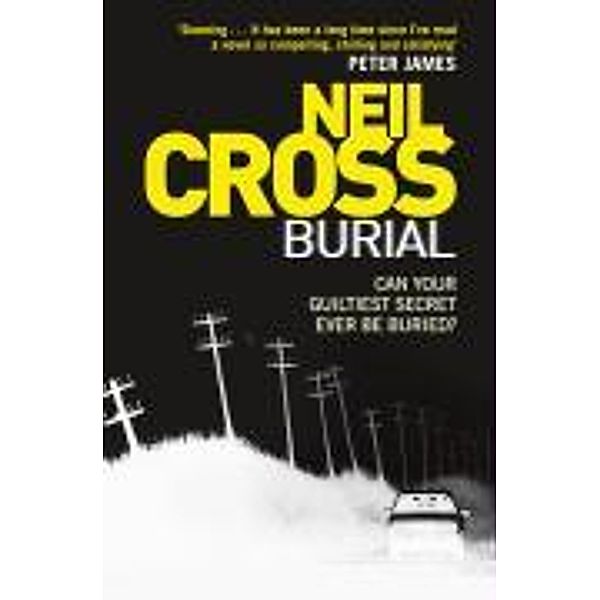 Burial, Neil Cross