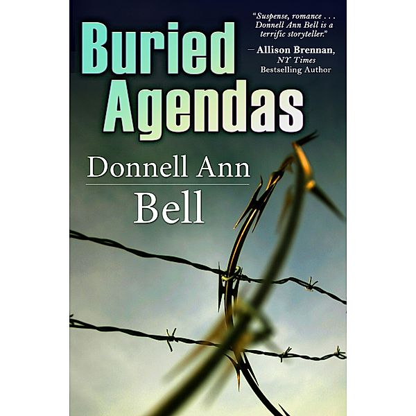 Buried Agendas, Donnell Ann Bell