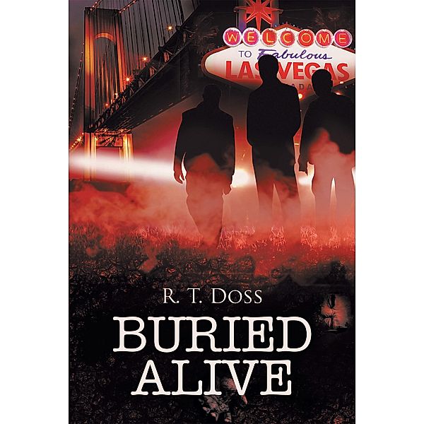 Buried Alive, R. T. Doss