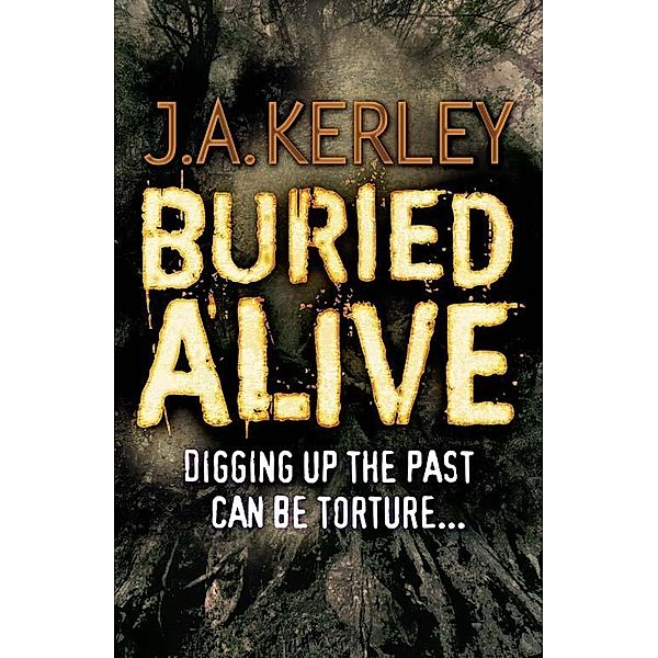 Buried Alive / Carson Ryder Bd.7, J. A. Kerley