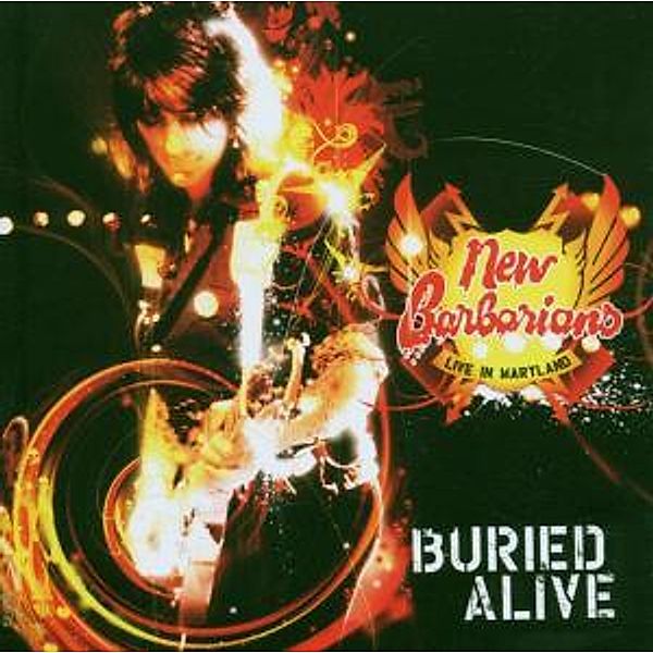 Buried Alive-Live In Maryland, New Barbarians