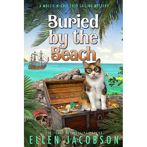 Buried by the Beach (A Mollie McGhie Cozy Sailing Mystery, #3.5) / A Mollie McGhie Cozy Sailing Mystery, Ellen Jacobson