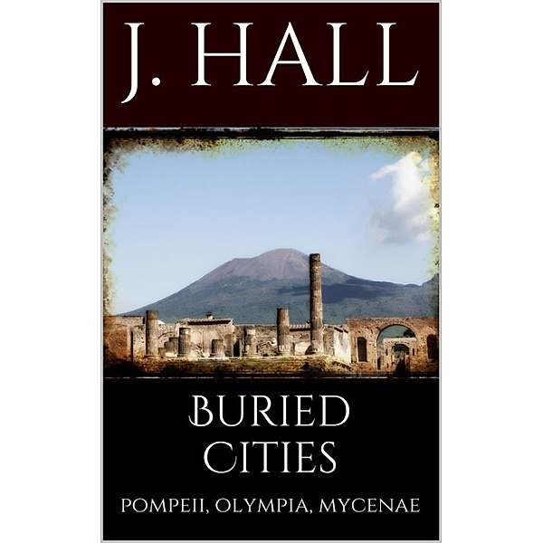 Buried Cities, Jennie Hall