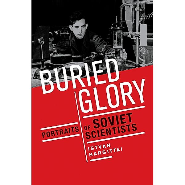 Buried Glory, Istvan Hargittai