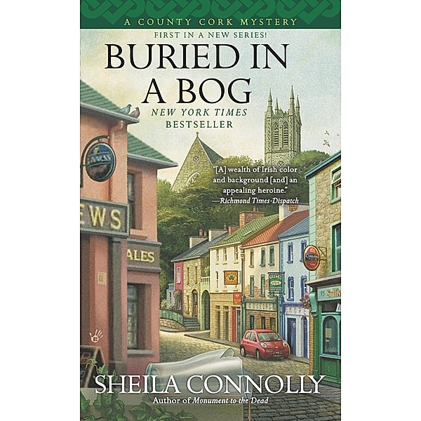 Buried In a Bog / A County Cork Mystery Bd.1, Sheila Connolly