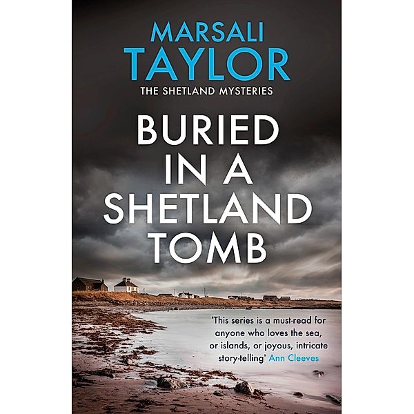 Buried in a Shetland Tomb / The Shetland Sailing Mysteries Bd.2, Marsali Taylor