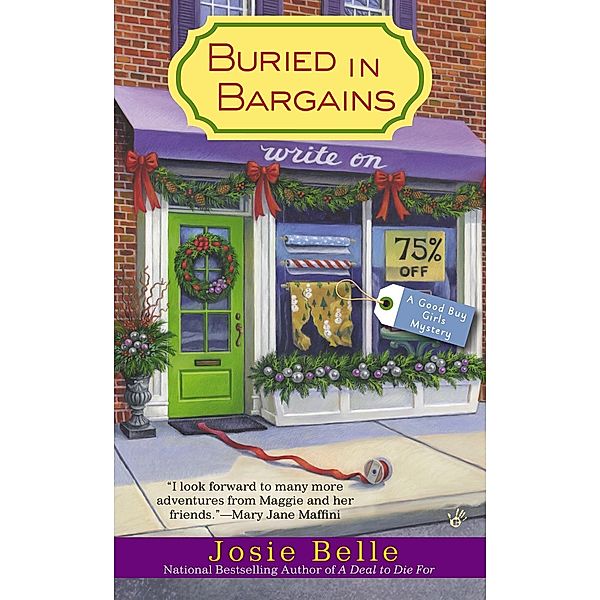 Buried in Bargains / Good Buy Girls Bd.3, Josie Belle