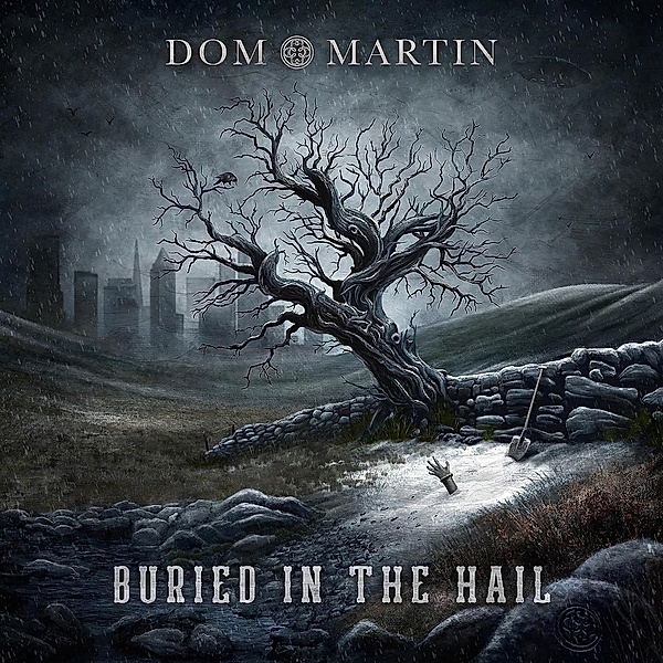 Buried In The Hail (Vinyl), Dom Martin