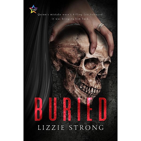 Buried (The Secrets Witches Keep, #1) / The Secrets Witches Keep, Lizzie Strong