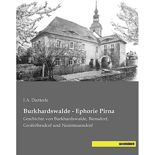 Burkhardswalde - Ephorie Pirna, J. A. Dietterle