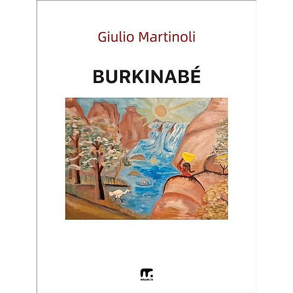 Burkinabé, Giulio Martinoli