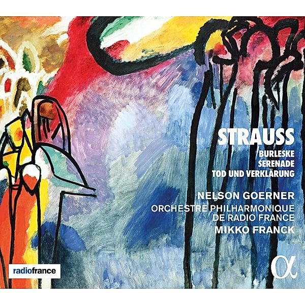 Burleske In D-Moll/Serenade Op.7/Tod & Verkl., Goerner, Franck, Orch.Philharm.de Radio France