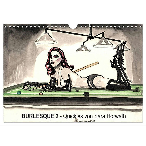 Burlesque 2 - Quickies von SARA HORWATH (Wandkalender 2025 DIN A4 quer), CALVENDO Monatskalender, Calvendo, Sara Horwath