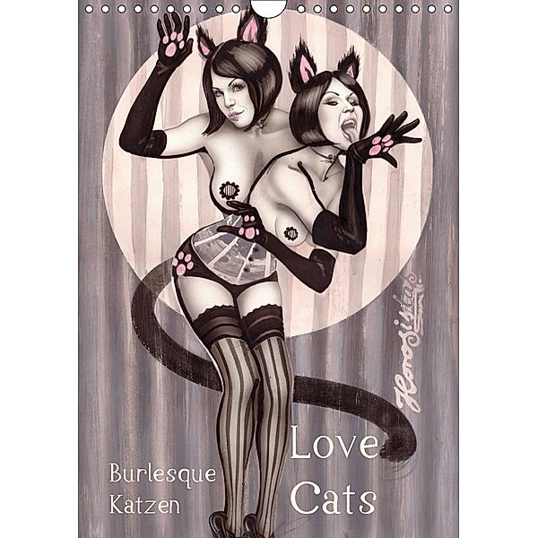 Burlesque Love Cats Katzen (Wandkalender 2019 DIN A4 hoch), Sara Horwath
