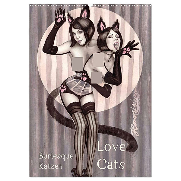 Burlesque Love Cats Katzen (Wandkalender 2024 DIN A2 hoch), CALVENDO Monatskalender, Sara Horwath