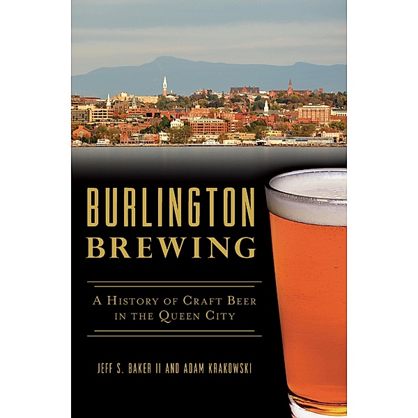 Burlington Brewing, Jeff S. Baker Ii