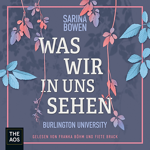 Burlington University - Was wir in uns sehen, Sarina Bowen