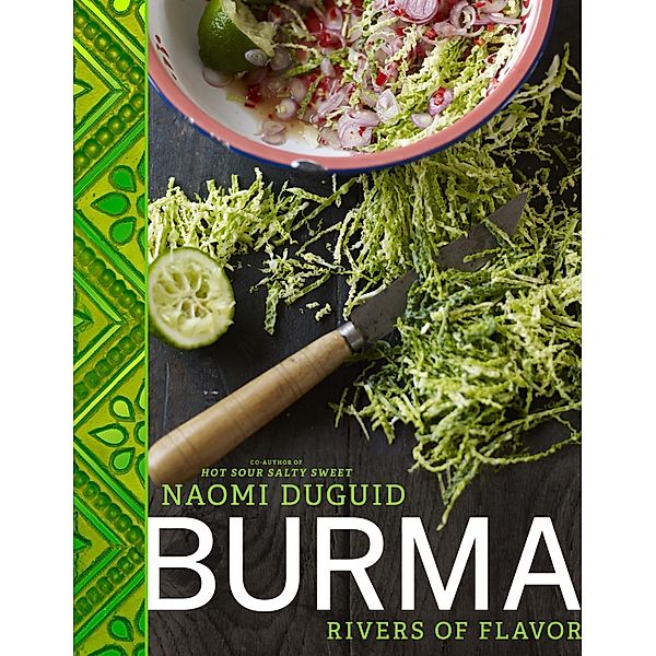 Burma, Naomi Duguid