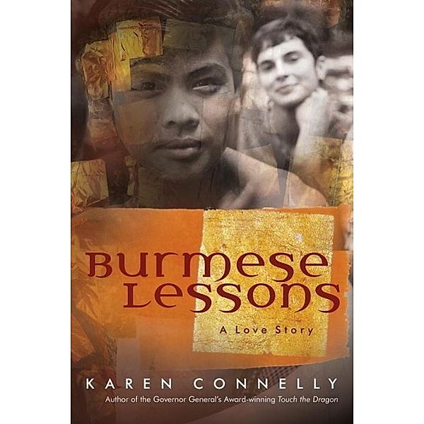 Burmese Lessons, Karen Connelly
