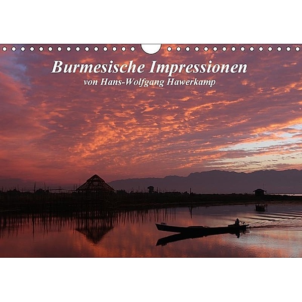 Burmesische Impressionen (Wandkalender 2017 DIN A4 quer), Hans-Wolfgang Hawerkamp