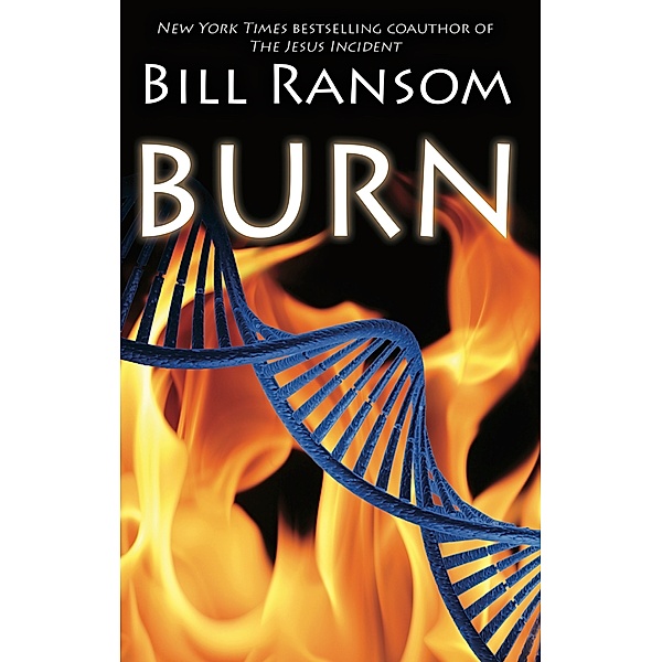 Burn, Bill Ransom