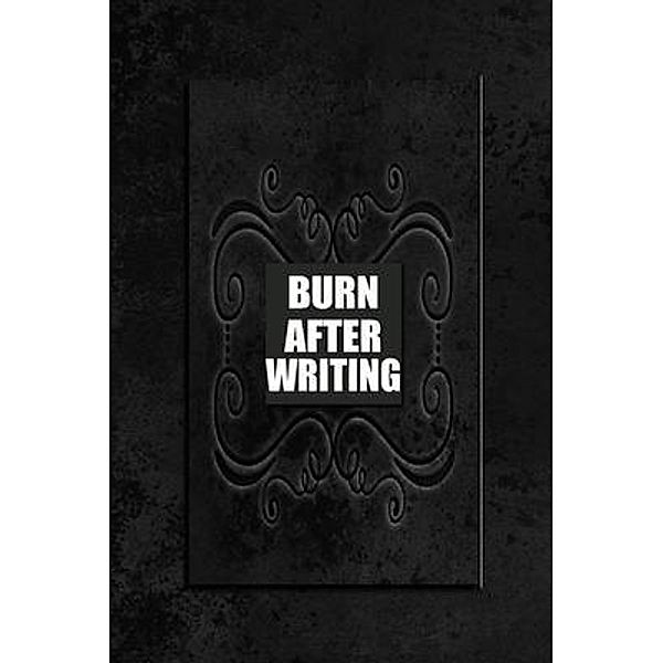 Burn After Writing Black Edition / jawad elbennar, Elbennar Jawad