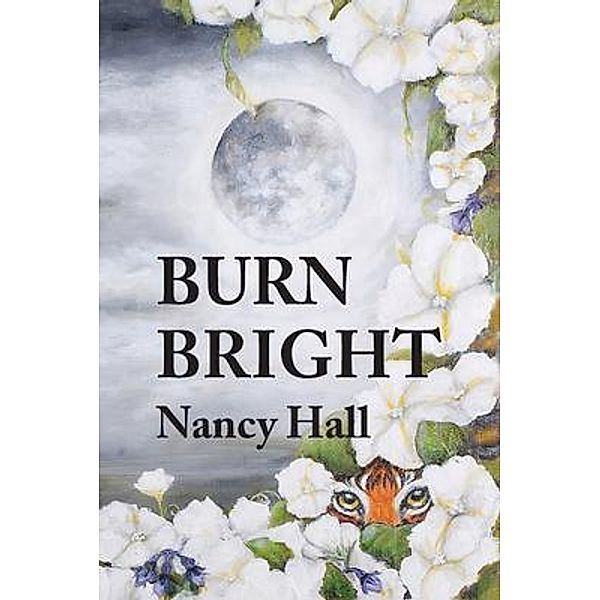 Burn Bright / Tilted Series Bd.2, Nancy Hall