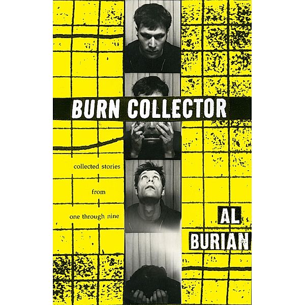 Burn Collector / PM Press, Al Burian