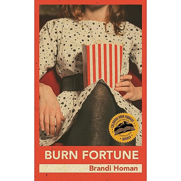 Burn Fortune, Brandi Homan