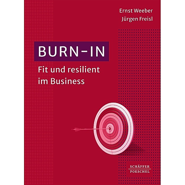 Burn-in, Ernst Weeber, Jürgen Freisl