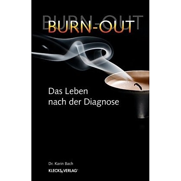 Burn-Out, Karin Bach