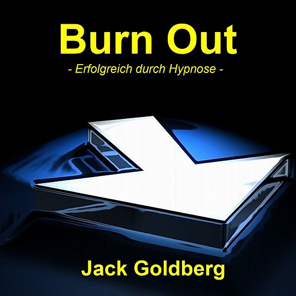 Burn Out, Jack Goldberg