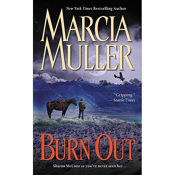 Burn Out / A Sharon McCone Mystery Bd.25, Marcia Muller