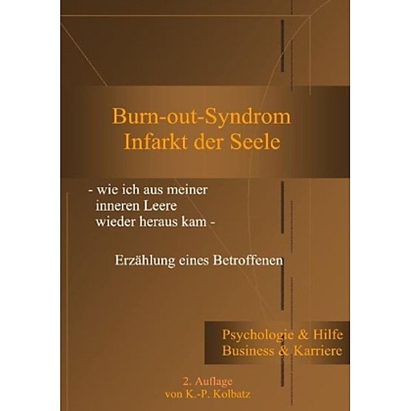 Burn-out-Syndrom, Klaus P Kolbatz