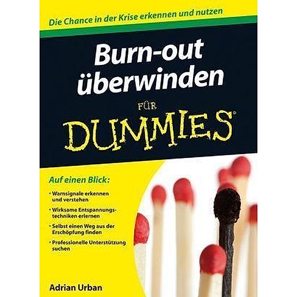 Burn-out überwinden für Dummies / für Dummies, Adrian Urban