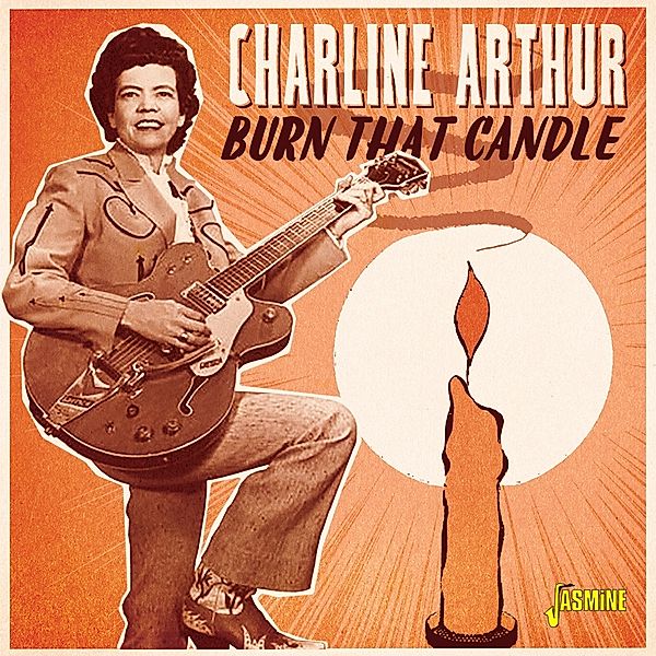 Burn That Candle, Charline Arthur