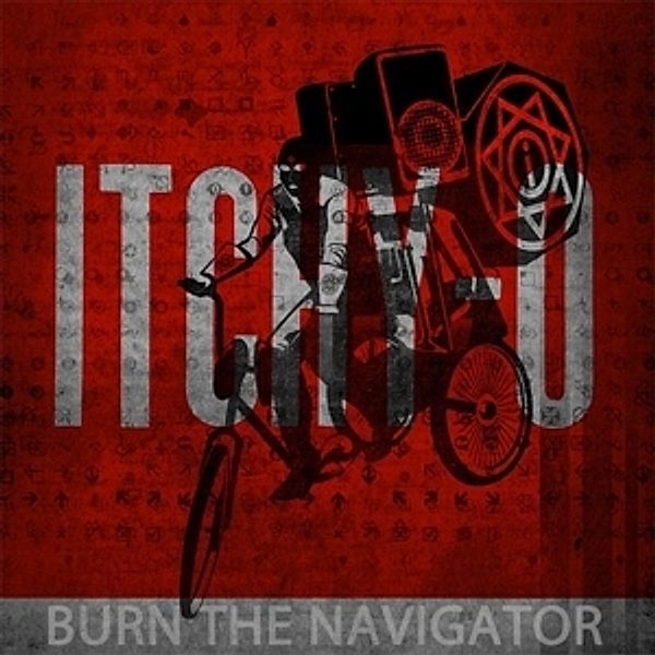 Burn The Navigator, Itchy-o