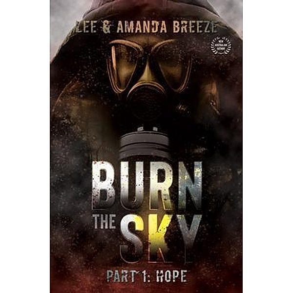 Burn The Sky: Part One, Lee Breeze, Amanda Breeze