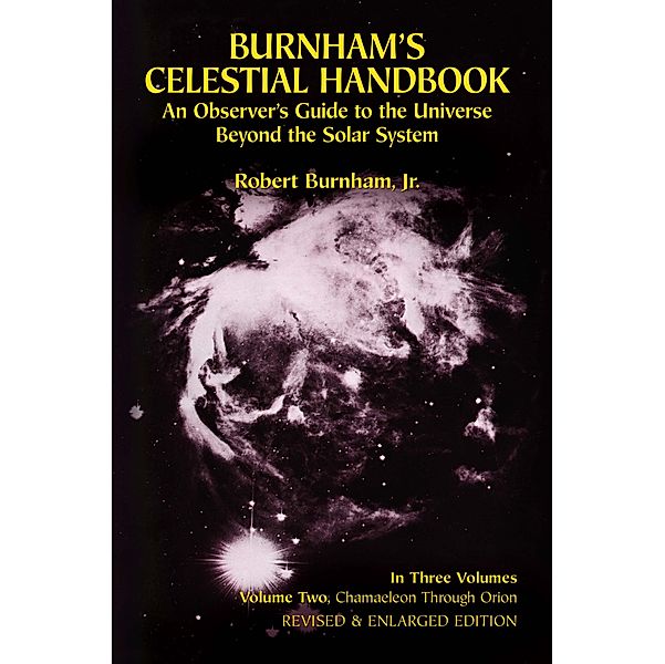 Burnham's Celestial Handbook, Volume Two / Dover Books on Astronomy Bd.2, Robert Burnham