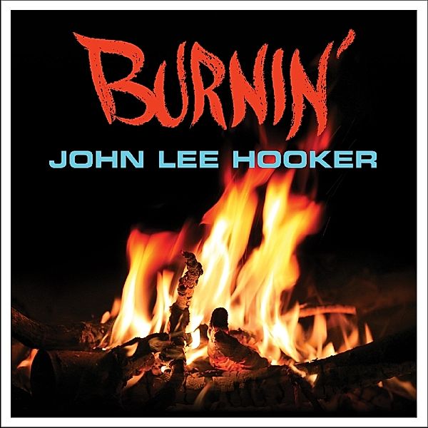 Burnin' (Vinyl), John Lee Hooker