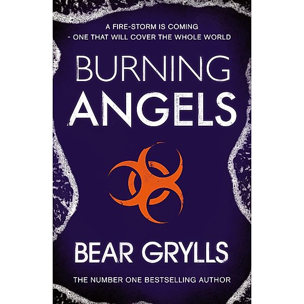 Burning Angels, Bear Grylls