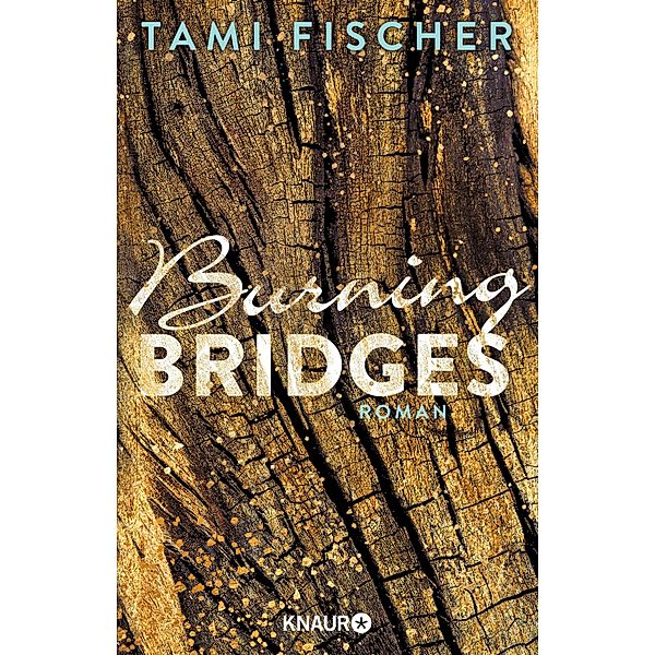 Burning Bridges / Fletcher-University Bd.1, Tami Fischer