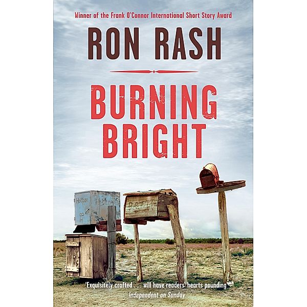 Burning Bright, Ron Rash