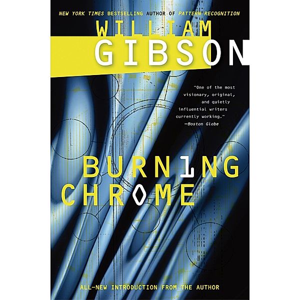 Burning Chrome, William Gibson