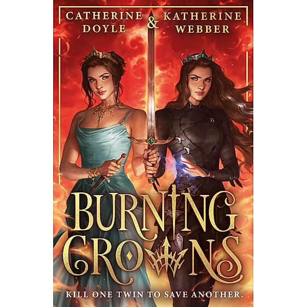 Burning Crowns, Katherine Webber, Catherine Doyle